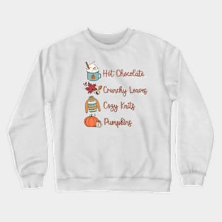 The Coziest Season Design Crewneck Sweatshirt